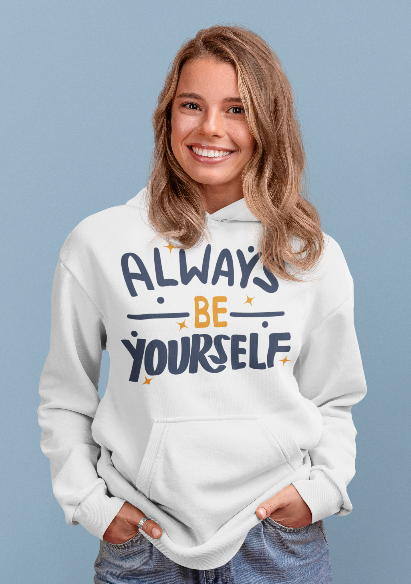 Always be yourself Unisex Casual Hoodie White